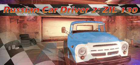 Скачать игру Russian Car Driver 2: ZIL 130 на ПК бесплатно